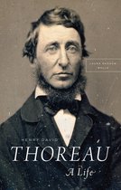 Henry David Thoreau – A Life