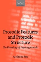 Prosodic Features And Prosodic Structure