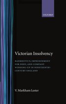 Oxford Historical Monographs- Victorian Insolvency