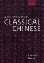 New Introduction To Classical Chinese