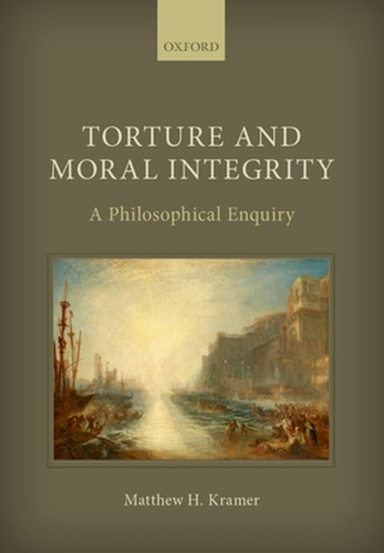 Torture and Moral Integrity - cover