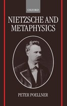 Oxford Philosophical Monographs- Nietzsche and Metaphysics
