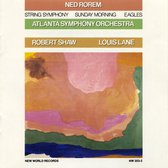 Robert Shaw, Louis Lane, Atlan - Ned Rorem (String Symphony, Sunday (CD)