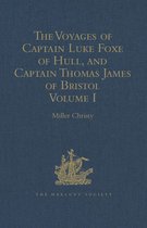 Hakluyt Society, First Series - The Voyages of Captain Luke Foxe of Hull, and Captain Thomas James of Bristol, in Search of a North-West Passage, in 1631-32