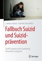 Fallbuch Suizid und Suizidprävention