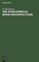 Die Maschinelle Bank-Buchhaltung