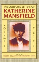 Collected Letters of Katherine Mansfield-The Collected Letters of Katherine Mansfield: Volume II: 1918-September 1919