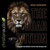 The Roar Within Lib/E