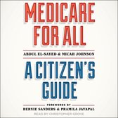 Medicare for All Lib/E: A Citizen's Guide