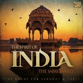 The Sabri Family - The Spirit Of India. 5 Ragas For Sarangi & Tabla (CD)