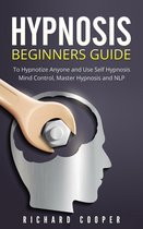 Hypnosis: Hypnosis Beginners Guide: Learn How To Use Hypnosis To Relieve Stress, Anxiety, Depression And Become Happier