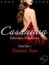LUST Classics - LUST Classics: Casanova Volume 1 - Venetian Years
