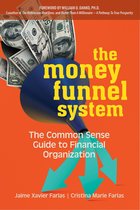 The Money Funnel System