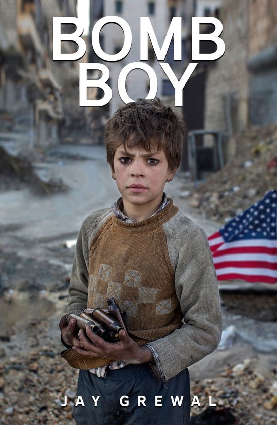 Bomb Boy (ebook), Jay Grewal 1230003075746 Boeken