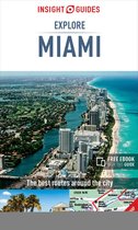 Insight Guides Explore Miami (Travel Guide eBook)