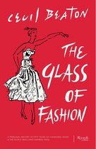 The Glass of Fashion A Personal History of Fifty Years of Changing Tastes and the People Who Have Inspired Them
