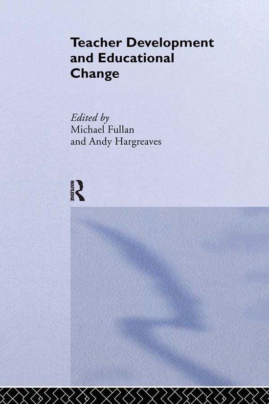 Teacher Development And Educational Change - cover