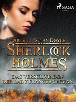 Sherlock Holmes - Das Verschwinden der Lady Frances Carfax