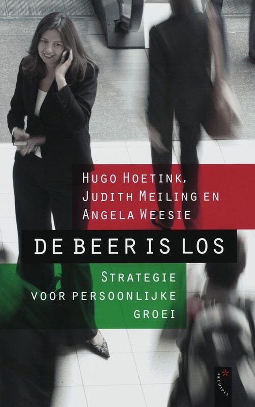 Cover van het boek 'De beer is los' van J. Meiling en H. Hoetink