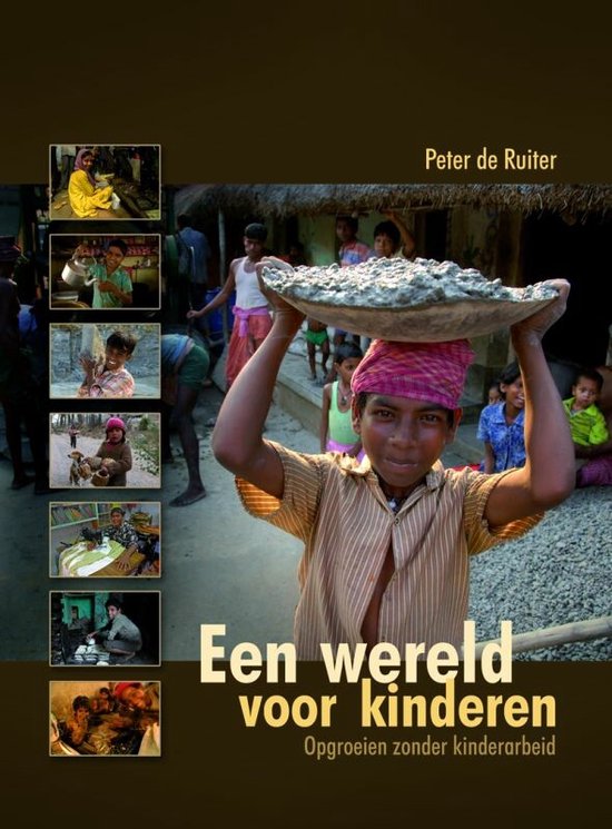 Cover van het boek 'Een wereld voor kinderen' van Peter de Ruiter