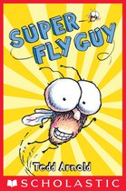 Fly Guy 2 - Fly Guy #2: Super Fly Guy!