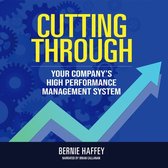 Cutting Through Lib/E: Your Company's High Performance Management System