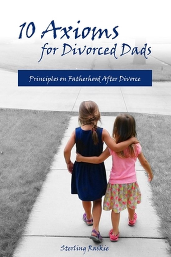 10 Axioms for Divorced Dads - cover