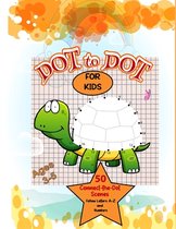 dot to dot for kids ages 3-8: challenging activity book do-to-dot numbers counting for ages 3-5