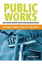 Public works and social protection in Sub-Saharan Africa
