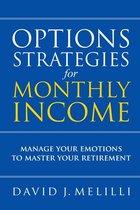 Options Strategies For Monthly Income
