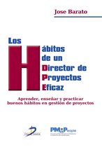 Los habitos de un director de proyectos eficaz