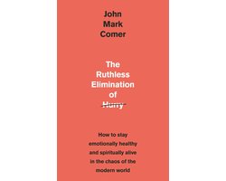 The Ruthless Elimination of Hurry