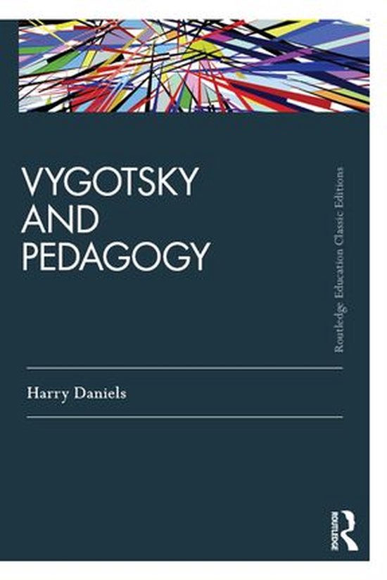 Routledge Education Classic Edition - Vygotsky and Pedagogy - cover