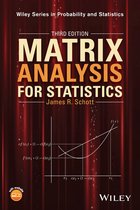 Wiley Series in Probability and Statistics - Matrix Analysis for Statistics