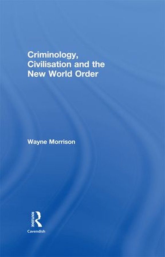 Criminology, Civilisation and the New World Order - cover