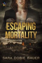 The Escape Trilogy 3 - Escaping Mortality