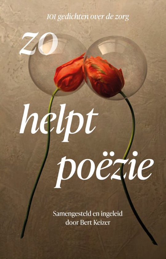 Boek 'zo helpt poëzie' met 101 gedichten over de zorg, twee tulpen in bubbels.