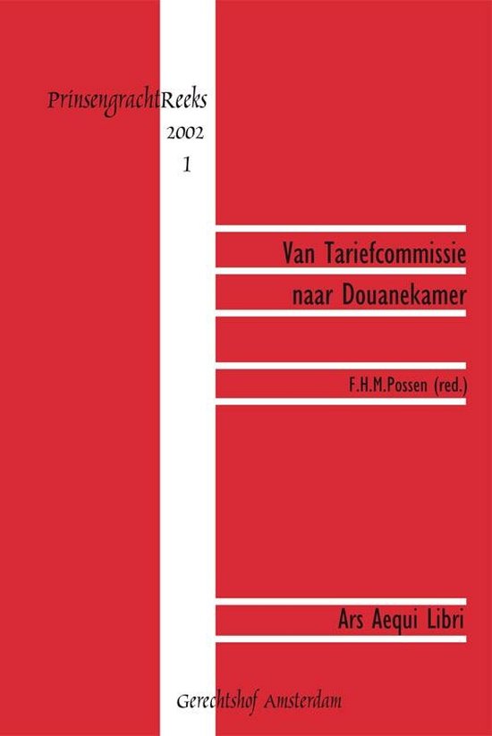Cover van het boek 'Van Tariefcommissie naar Douanekamer / druk 1'