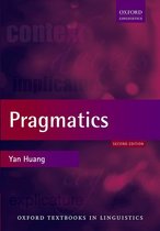 Oxford Textbooks in Linguistics - Pragmatics