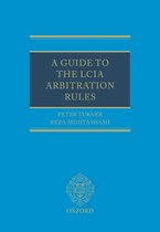 A Guide to the LCIA Arbitration Rules