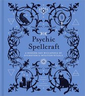 The Modern-Day Witch - Psychic Spellcraft
