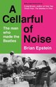 A Cellarful of Noise