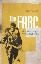 Rebels - The FARC