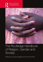 Routledge Handbooks in Religion - The Routledge Handbook of Religion, Gender and Society