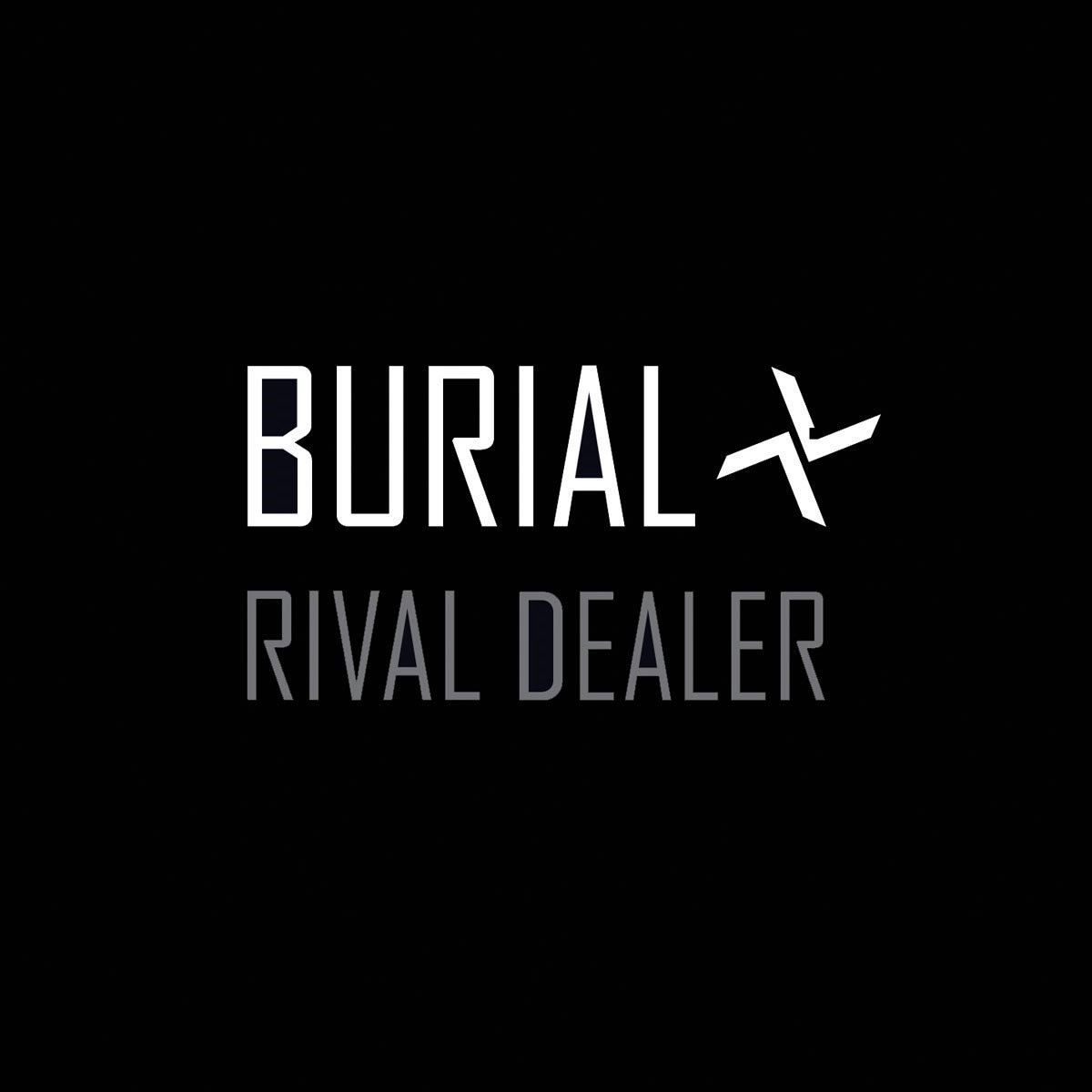 Burial - Rival Dealer (12" Single)
