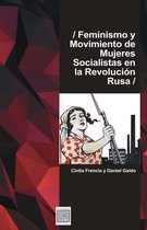 Historia - Feminismo y movimiento de mujeres socialistas en la Revolución Rusa
