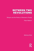 Routledge Library Editions: Revolution 3 - Between Two Revolutions