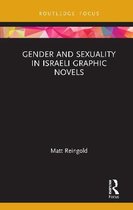 Gender and Sexuality in Israeli Graphic Novels