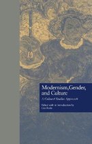 Modernism, Gender, and Culture