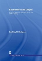 Economics as Social Theory- Economics and Utopia